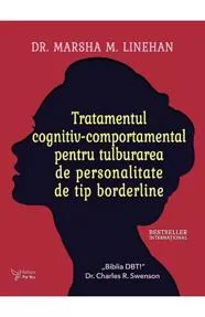 Tratamentul cognitiv-comportamental pentru tulburarea de personalitate de tip borderline (resigilat)