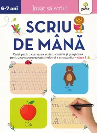 Scriu de mana 6-7 ani (resigilat)