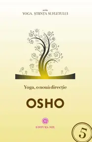 Yoga, o nouă direcție