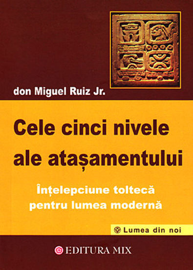 Cele 5 niveluri ale atasamentului
