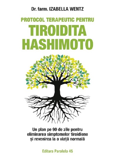 Protocol terapeutic pentru tiroidita Hashimoto (resigilat)
