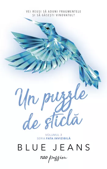 Un puzzle de sticla. Seria Fata invizibila Vol.2 (resigilat)