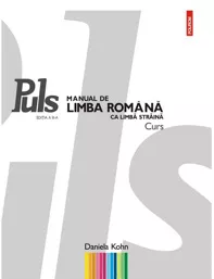 Puls. Manual de limba romana ca limba straina A1 A2 Ed.3 (resigilat)
