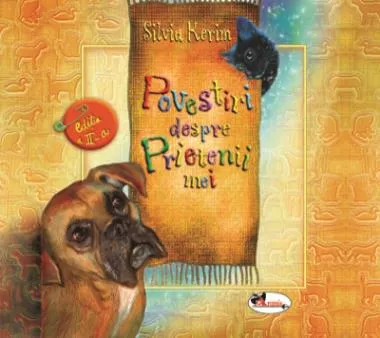 Povestiri despre prietenii mei Editia a II-a (resigilat)