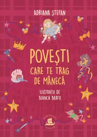 Povesti care te trag de maneca