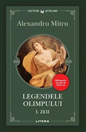 Legendele Olimpului. Volumul 1. Zeii