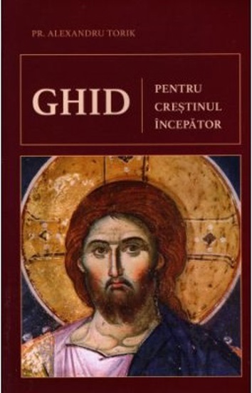 Ghid pentru crestinul incepator