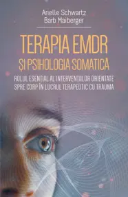 Terapia EMDR si psihologia somatica