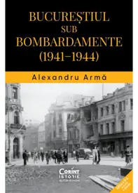 Bucureștiul sub bombardamente (1941–1944)