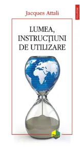 Lumea, instrucţiuni de utilizare