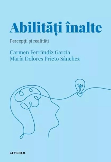 Descopera Psihologia. Abilitati inalte. Perceptii si realitati