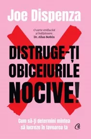Distruge-ți obiceiurile nocive! Ediție de colecție (resigilat)