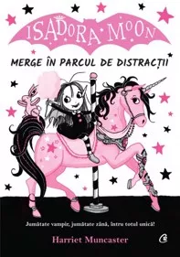 Isadora Moon merge în parcul de distracții (resigilat)