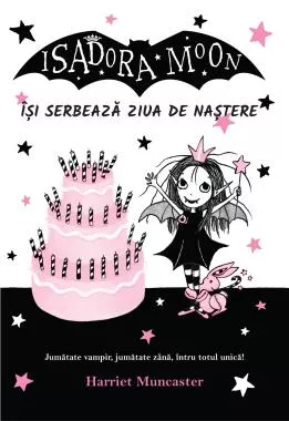 Isadora Moon isi serbeaza ziua de nastere (resigilat)