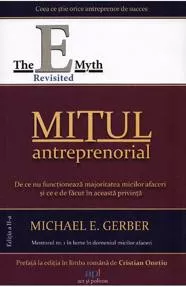 Mitul antreprenorial. Editia a 2-a (resigilat)