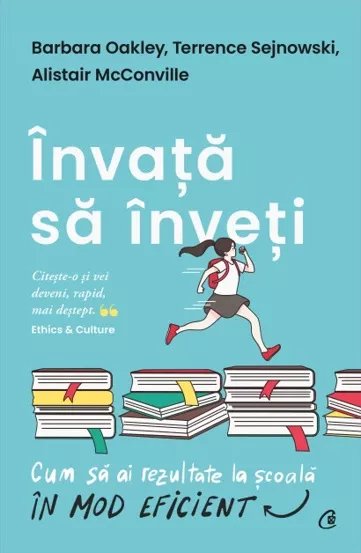 Invata sa inveti. Cum sa ai rezultate la scoala in mod eficient (resigilat)