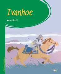Ivanhoe. Prima mea biblioteca