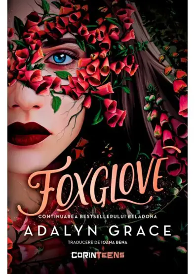Foxglove. Seria Beladona Vol.2 (hardcover) (resigilat)