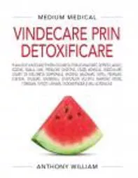 Vindecare prin detoxificare  (resigilat)