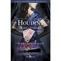 Houdini. Marea evadare Vol. 3 din seria Anchetele lui Audrey Rose (resigilat)