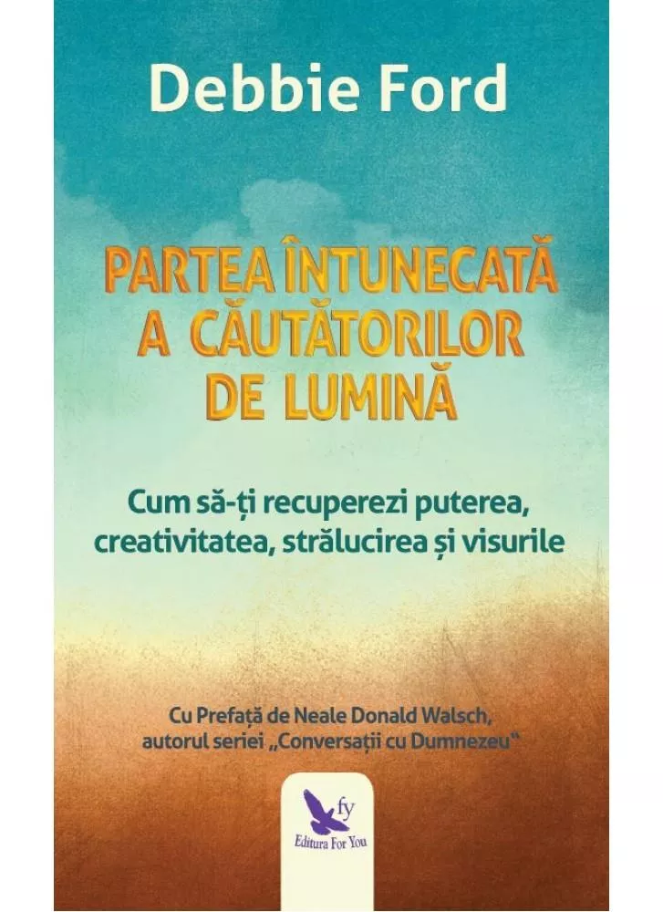 Partea intunecata a cautatorilor de lumina (editie reviziuta) (resigilat)
