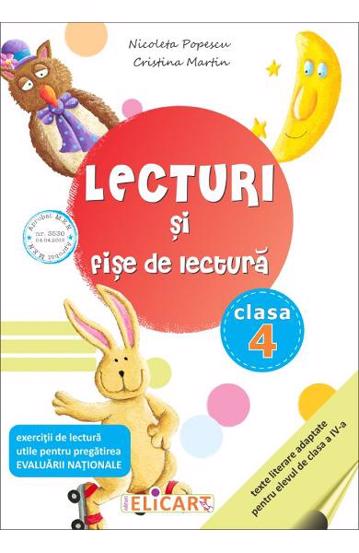 Lecturi si fise de lectura pentru clasa a IV-a (resigilat)