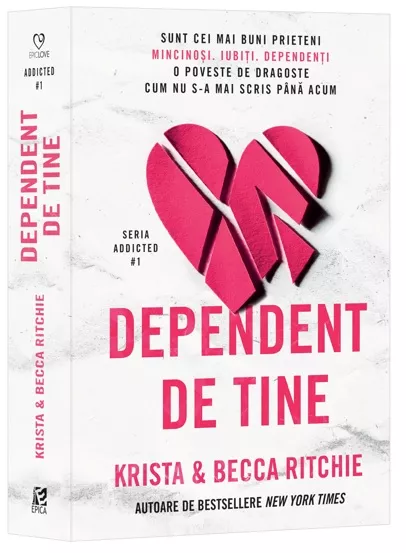 Dependent de tine.  Seria Addicted Vol.1 (resigilat)