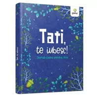 Tati, te iubesc! (resigilat)