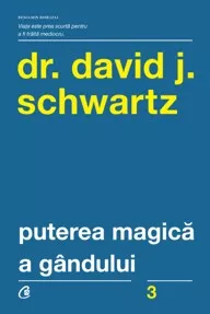 Puterea magică a gândului. Editia a V-a (resigilat)