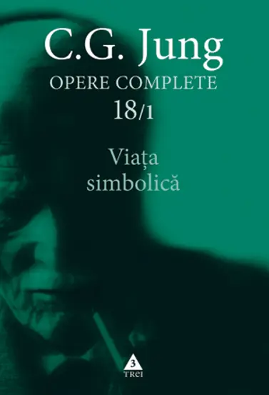 Viata simbolica - Opere Complete, vol. 18/1