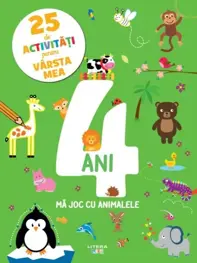 25 de activitati pentru varsta mea. 4 ani. Ma joc cu animalele