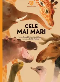 Superanimale. Cele mai mari