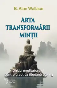 Arta transformarii mintii