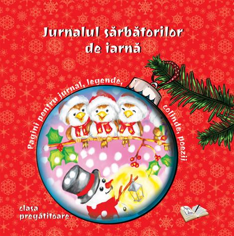 Jurnalul sarbatorilor de iarna. Clasa pregatitoare