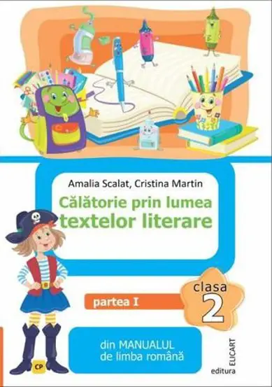 Calatorie prin lumea textelor literare - Clasa 2 Partea 1 - Caiet (CP)