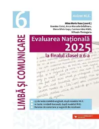 Evaluarea Nationala 2025. Limba si comunicare - Clasa 6