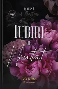 Iubiri de neuitat Partea I