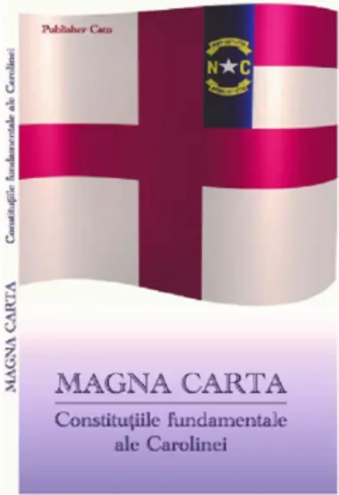 Magna Carta. Constitutiile fundamentale ale Carolinei