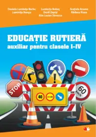 Educatie rutiera - Clasele 1-4