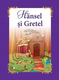 Hansel si Gretel. Carte gigant