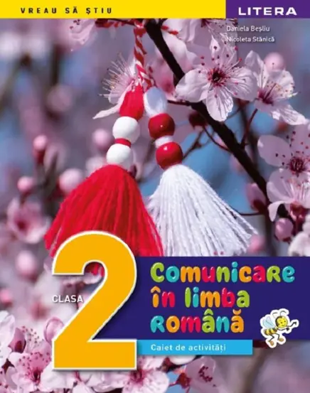 Comunicare in limba romana - Clasa 2 - Caiet de activitati