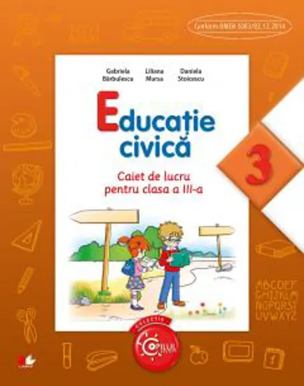 Educatie civica - Clasa 3 - Caiet