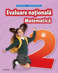 MATEMATICA. Teste pentru evaluarea nationala. Clasa a II-a