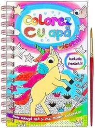 Colorez cu apa: Unicorni + Pensula