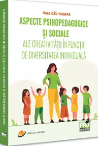 Aspecte psihopedagogice si sociale ale creativitatii in functie de diversitatea individuala