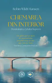 Chemarea din Interior. Desavarsirea Telului Suprem