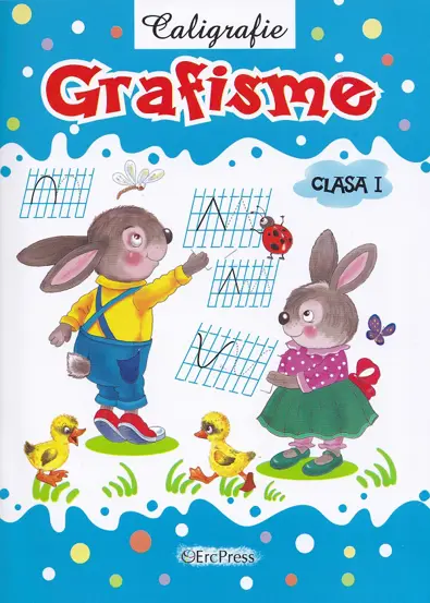 Caligrafie: Grafisme - Clasa 1