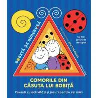 Comorile din casuta lui Bobita