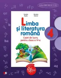 Limba si literatura romana - Clasa 4 - Caiet