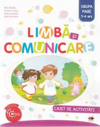 Limba si comunicare 5-6 ani. Grupa mare - Caiet